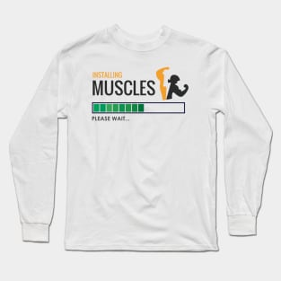 Installing Muscle Long Sleeve T-Shirt